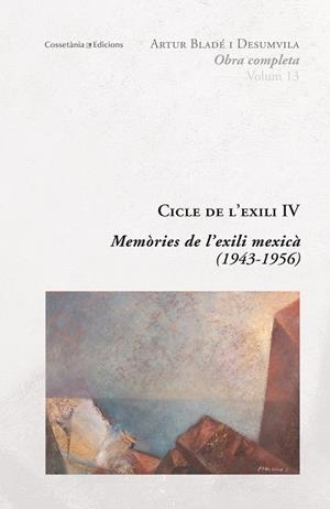 Cicle de l'exili IV | 9788490346877 | Bladé Desumvila, Artur