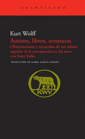 Autores, libros, aventuras | 9788492649365 | Wolff, Kurt