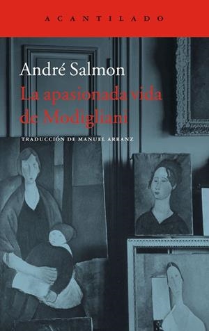La apasionada vida de Modigliani | 9788416748501 | Salmon, André
