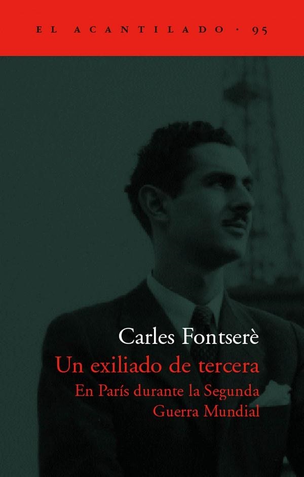 Un exiliado de tercera | 9788496136687 | Fontseré, Carles