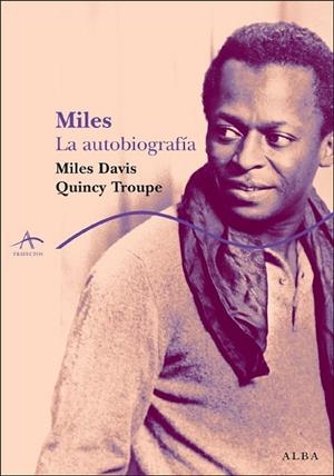 Miles | 9788484284550 | Davis, Miles;Troupe, Quincy
