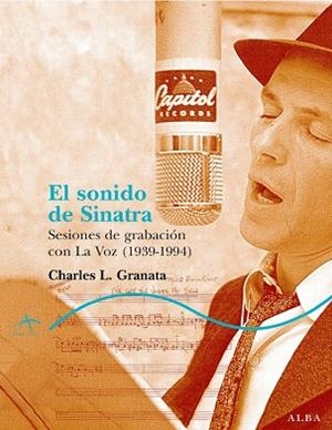 El sonido de Sinatra | 9788484284444 | Granata, Charles L.