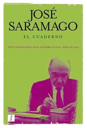 El cuaderno | 9788420423371 | Saramago, José