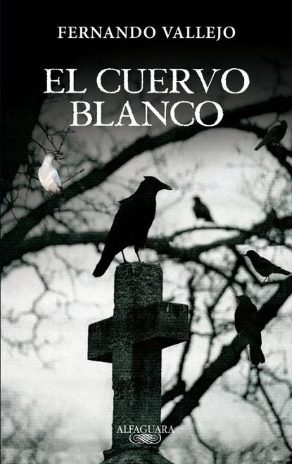 El cuervo blanco | 9788420402345 | Vallejo, Fernando