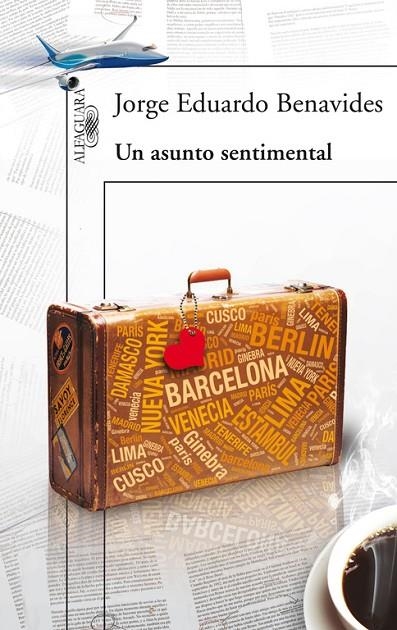 Un asunto sentimental | 9788420414140 | Benavides, Jorge Eduardo