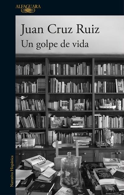 Un golpe de vida | 9788420430416 | Cruz Ruiz, Juan