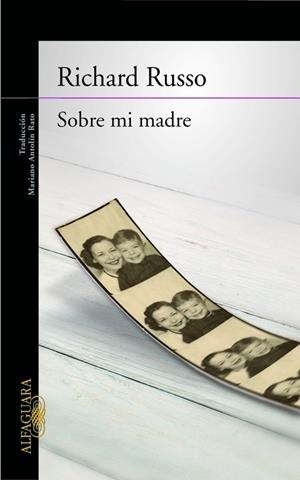 Sobre mi madre | 9788420404981 | , Russo, Richard