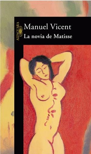 La novia de Matisse | 9788420442129 | Manuel Vicent