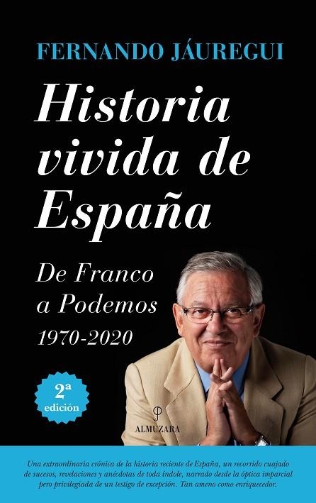 Historia vivida de España | 9788416100996 | Jaúregui Campuzano, Fernando