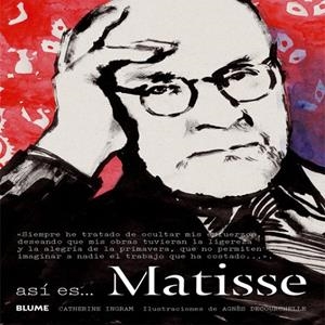 Así es... Matisse | 9788498018202 | Ingram, Catherine;Decourchelle, Agnès