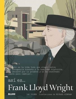 Así es... Frank Lloyd Wright | 9788498019315 | Wolner, Ian;Kirkham, Michael