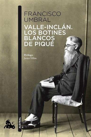 Valle-Inclán. Los botines blancos de piqué | 9788408110576 | Umbral, Francisco