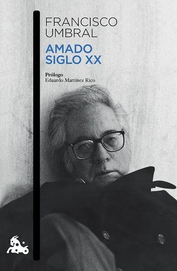 Amado siglo XX | 9788408131861 | Umbral, Francisco