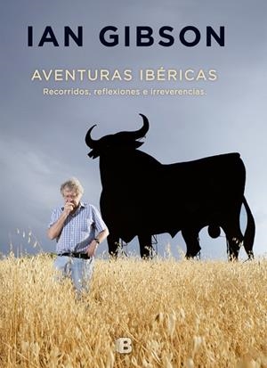 Aventuras Ibéricas | 9788466660143 | Gibson, Ian