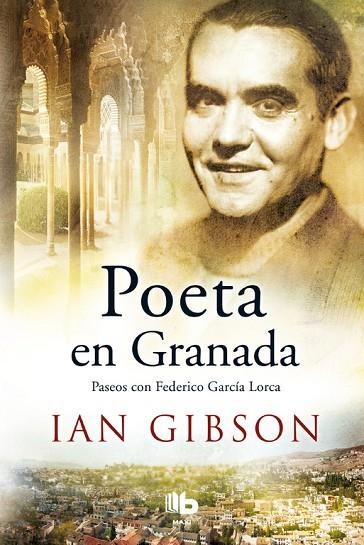 Poeta en Granada | 9788490704578 | Gibson, Ian