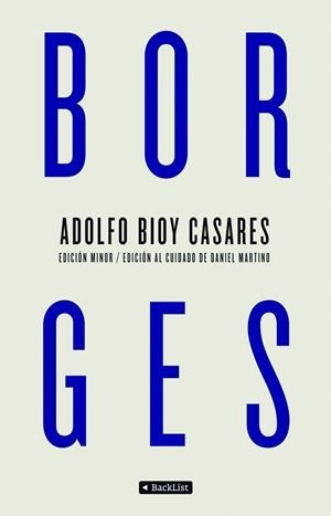 Borges | 9788408097273 | Bioy Casares, Adolfo