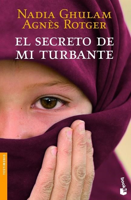 El secreto de mi turbante | 9788408003793 | Rotger Dunyó, Agnès;Ghulam, Nadia
