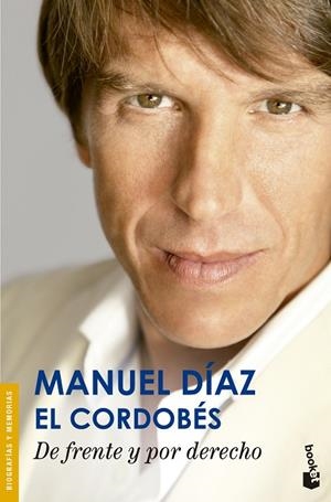 De frente y por derecho | 9788427041141 | Díaz «el Cordobés», Manuel