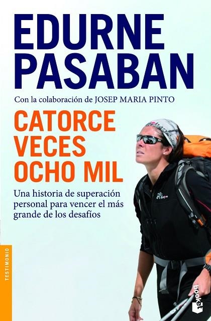 Catorce veces ocho mil | 9788408008705 | Pasaban, Edurne