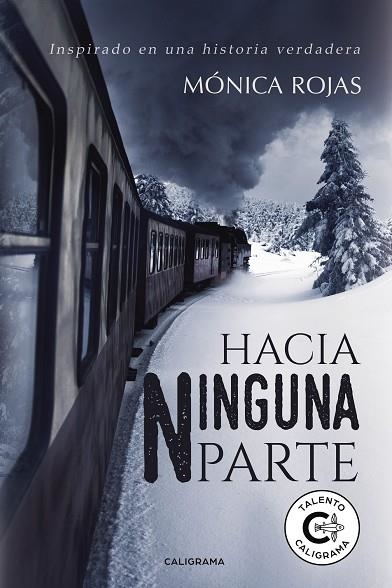 Hacia ninguna parte | 9788417321161 | Rojas, Mónica