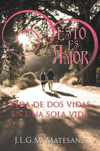 Esto es amor | 9788491120216 | García montero , José luis