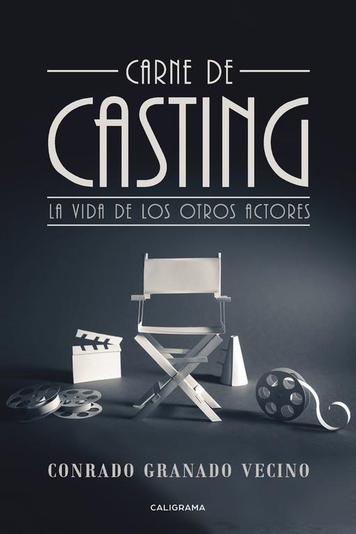 Carne de casting | 9788491128434 | Granado Vecino, Conrado