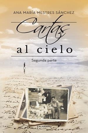 Cartas al Cielo II | 9788417234607 | Mestres Sánchez, Ana María