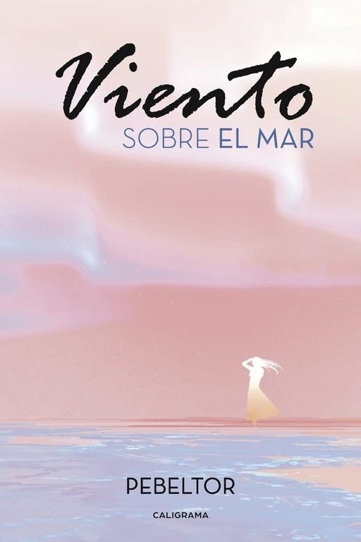 Viento sobre el mar | 9788491128380 | Pebeltor,