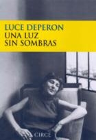 Una luz sin sombras | 9788477651963 | DePeron, Luce
