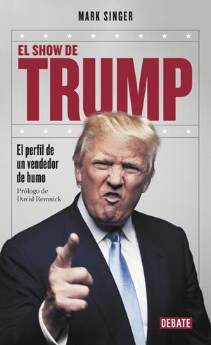 El show de Trump | 9788499926919 | Singer, Mark