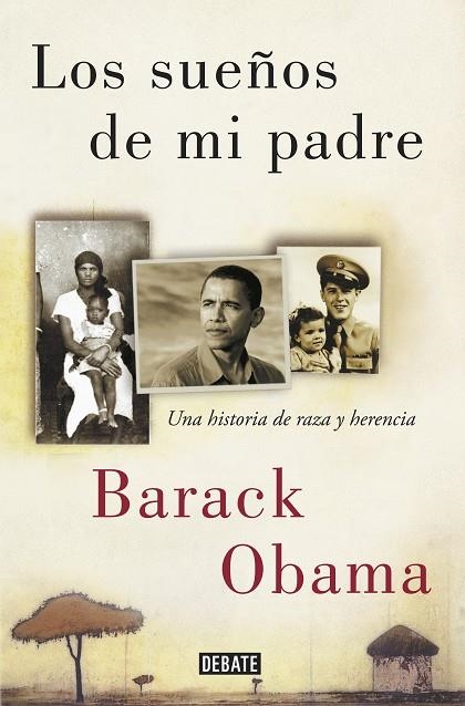 Los sueños de mi padre | 9788499928395 | Obama, Barack