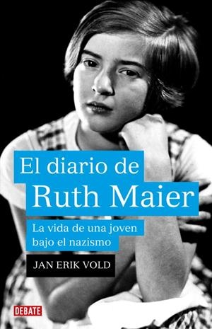 El diario de Ruth Maier | 9788483068762 | Erik Vold, Jan
