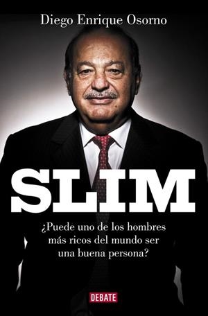 Slim | 9788499926568 | Osorno, Diego Enrique