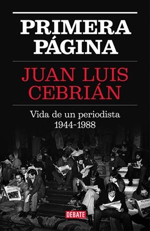 Primera página | 9788499927329 | Juan Luis Cebrián