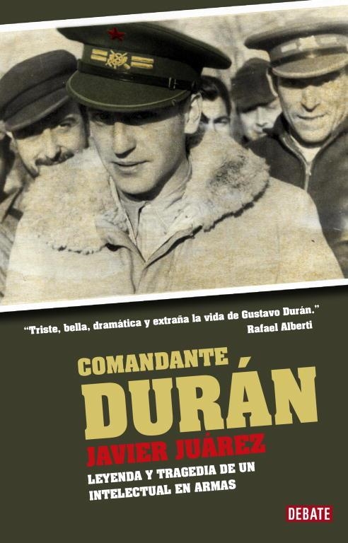 Comandante Durán | 9788483068663 | Javier Juárez