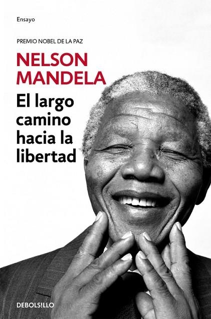 El largo camino hacia la libertad | 9788466332699 | Nelson Mandela