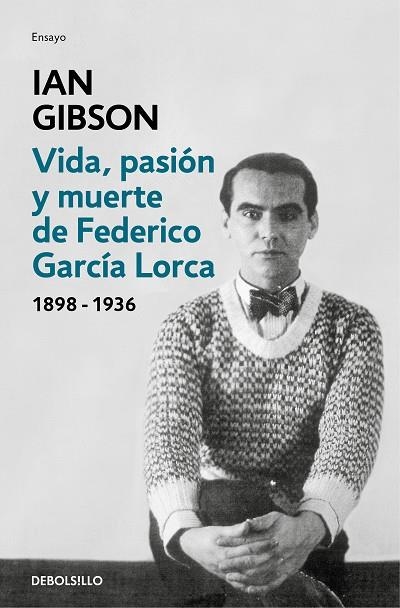 Vida, pasión y muerte de Federico García Lorca | 9788466333887 | Ian Gibson