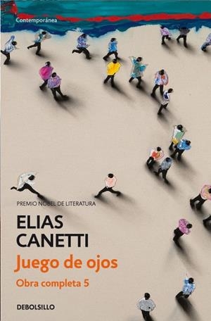 Juego de ojos (Obra completa Canetti 5) | 9788497937696 | Canetti, Elias