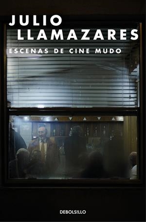 Escenas de cine mudo | 9788466334167 | Julio Llamazares