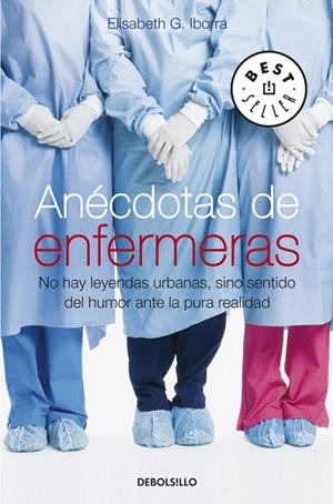 Anécdotas de enfermeras | 9788483469606 | Iborra, Elisabeth G.
