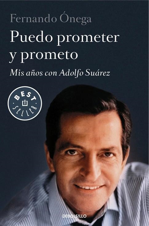 Puedo prometer y prometo | 9788490622551 | Fernando Ónega