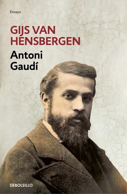 Antoni Gaudí | 9788466336017 | Gijs van Hensbergen