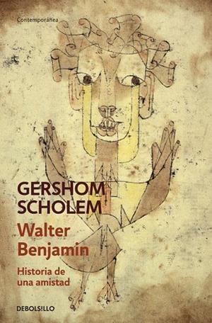 Walter Benjamin. Historia de una amistad | 9788490624562 | GERSHOM SCHOLEM