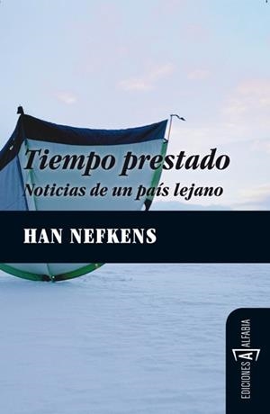 Tiempo prestado | 9788493890902 | Nefkens, Han