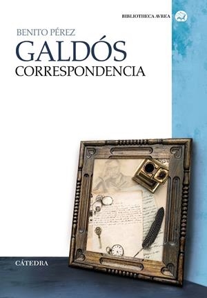 Correspondencia | 9788437634524 | BENITO PÉREZ GALDÓS