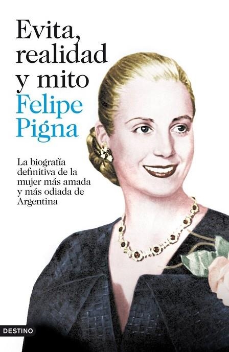 Evita, realidad y mito | 9788423346912 | Pigna, Felipe