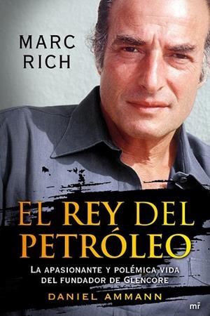 El rey del petróleo | 9788427037878 | Ammann, Daniel