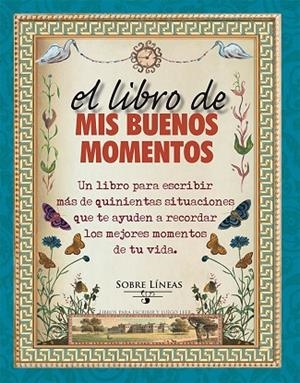 El libro de mis buenos momentos | 9788416192397 | GARCIA ESTRADA, MAENA
