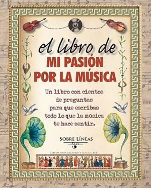 El libro de mi pasión por la música | 9788415968900 | GARCIA ESTRADA, MAENA