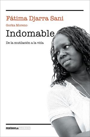 Indomable | 9788499424255 | Sani, Fátima Djarra